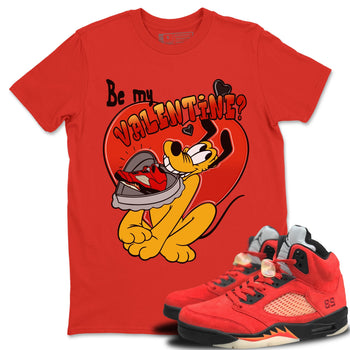 Jordan 5 Mars For Her Sneaker Match Tees Be My Valentine Sneaker Tees Jordan 5 Mars For Her Sneaker Release Tees Unisex Shirts