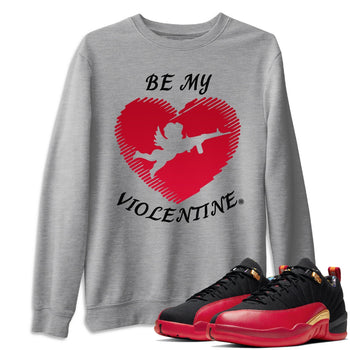 Jordan 12 Super Bowl Sneaker Match Tees Be My Violentine Sneaker Tees Jordan 12 Super Bowl Sneaker Release Tees Unisex Shirts