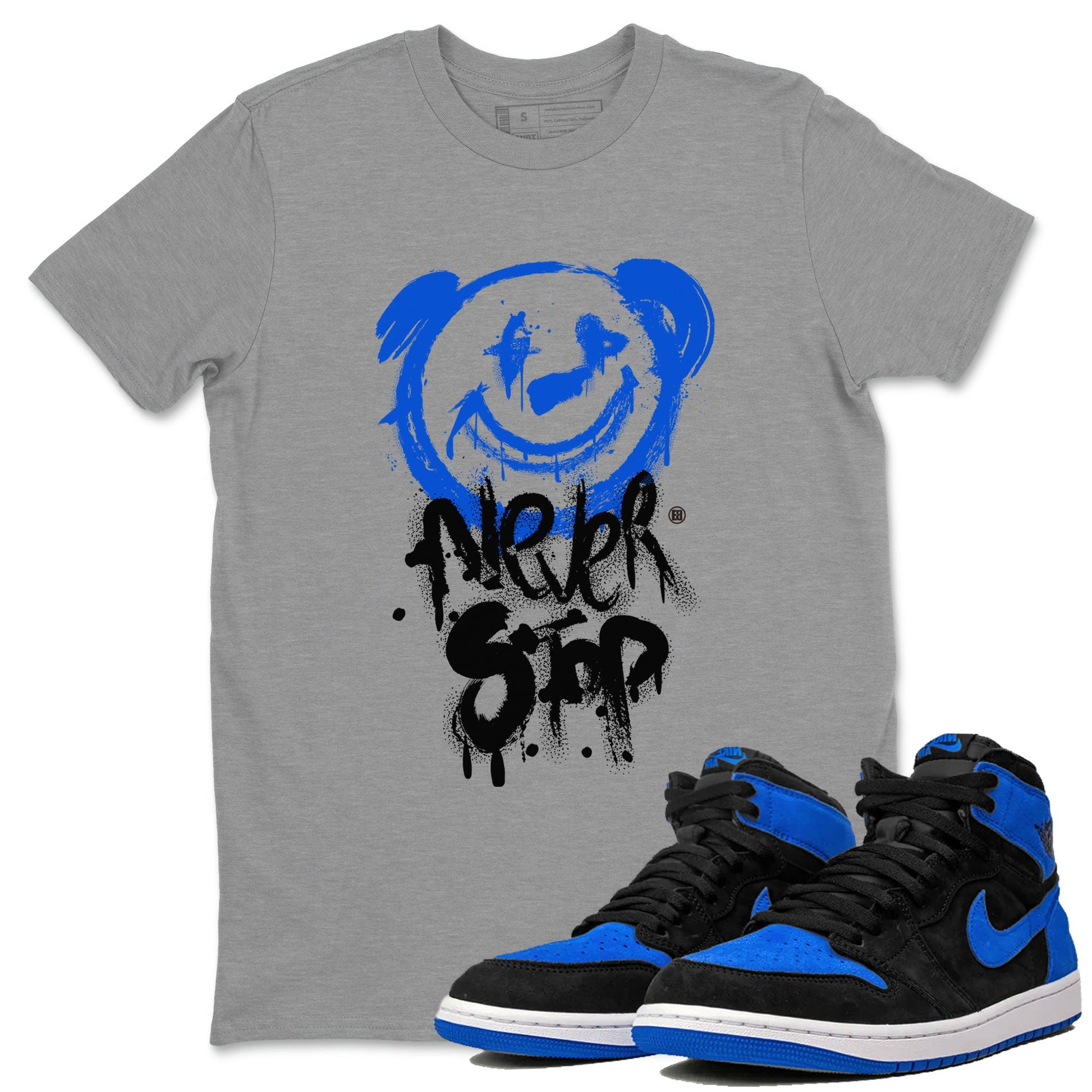 Air Jordan 1 Royal Reimagined shirt to match jordans Bear Never Stop sneaker tees Air Jordan 1 Royal Reimagined SNRT Sneaker Tees Streetwear Casual Fit Heather Grey 1 T-Shirt