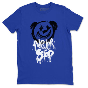 Air Jordan 1 Royal Reimagined shirt to match jordans Bear Never Stop sneaker tees Air Jordan 1 Royal Reimagined SNRT Sneaker Tees Streetwear Casual Fit Royal Blue 2 T-Shirt