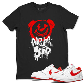 Jordan 1 University Red shirt to match jordans Bear Never Stop sneaker tees Air Jordan 1 University Red SNRT Sneaker Tees Streetwear Casual Fit Black 1 T-Shirt
