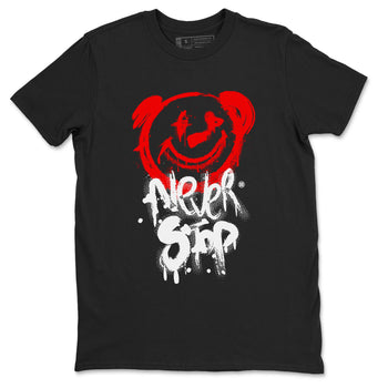 Jordan 1 University Red shirt to match jordans Bear Never Stop sneaker tees Air Jordan 1 University Red SNRT Sneaker Tees Streetwear Casual Fit Black 2 T-Shirt