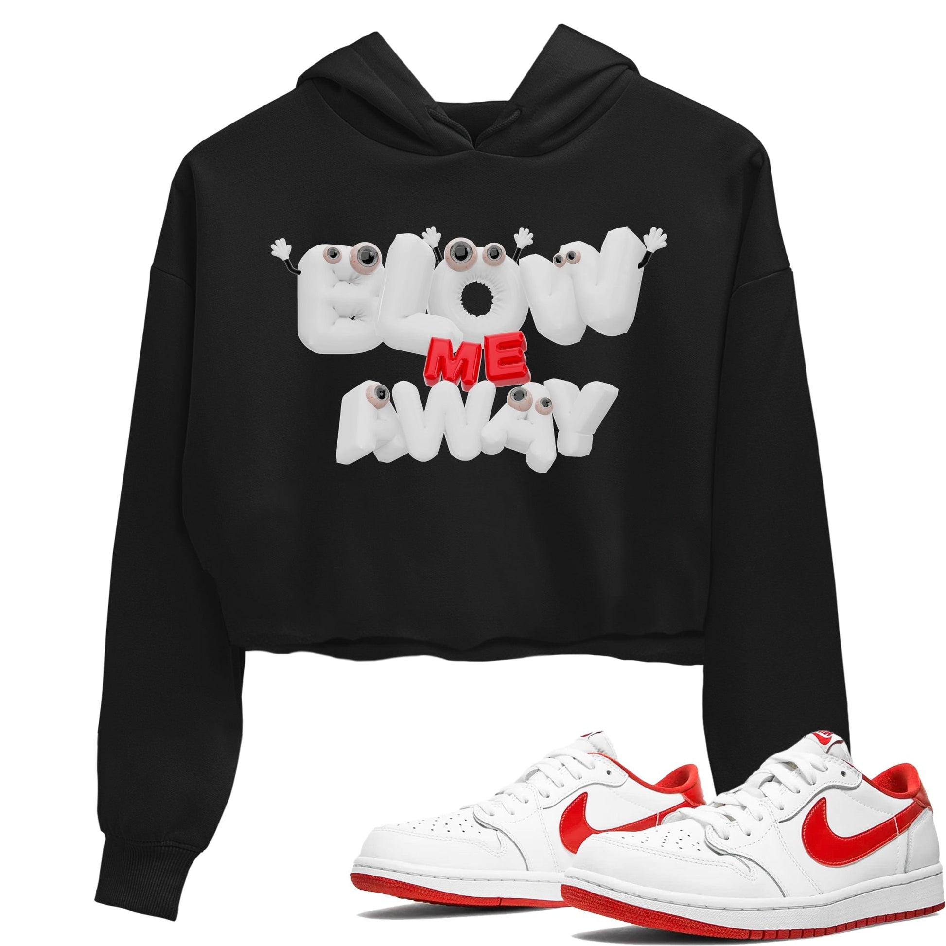 Jordan 1 Low University Red shirt to match jordans Blow Me Away sneakertees AJ1 Low University Red SNRT Sneaker Release Tees Black 1 Crop T-Shirt