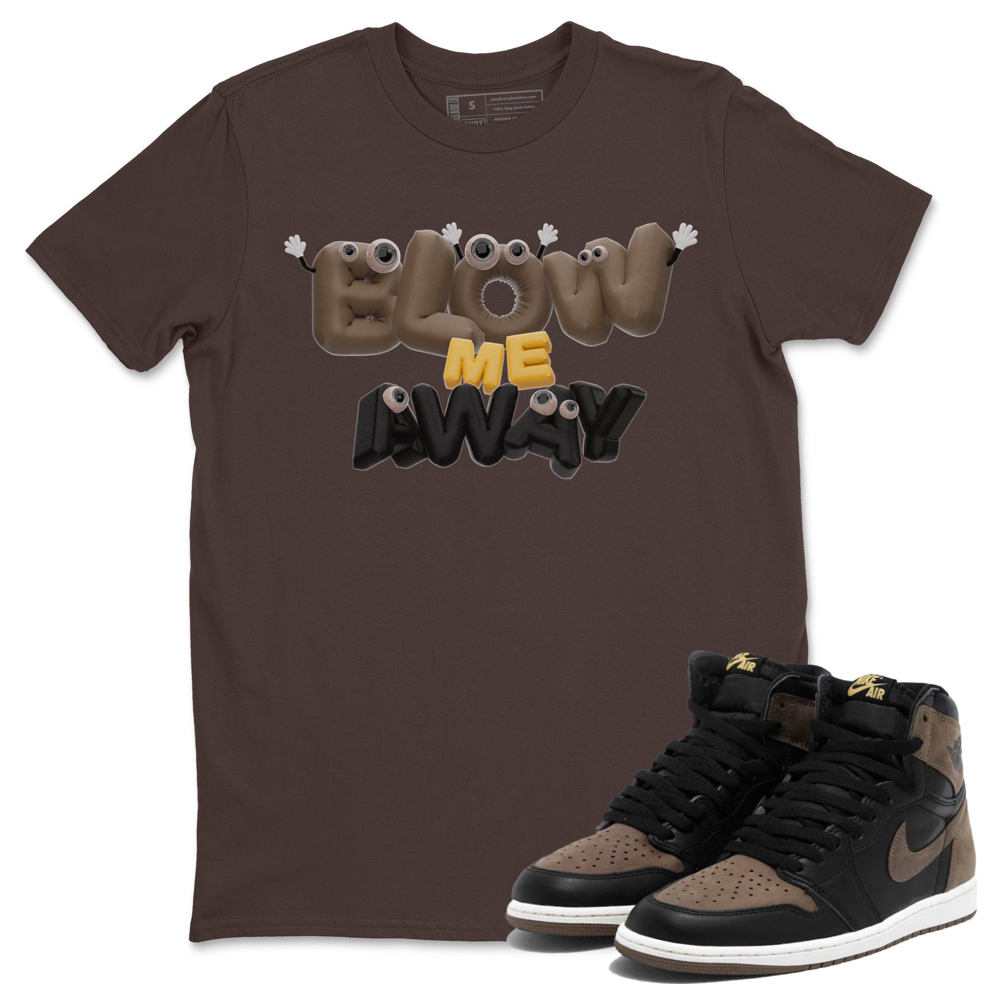 Air Jordan 1 Palomino shirt to match jordans Blow Me Away sneaker tees AJ1 Palomino SNRT Sneaker Release Tees Unisex Dark Chocolate 1 T-Shirt