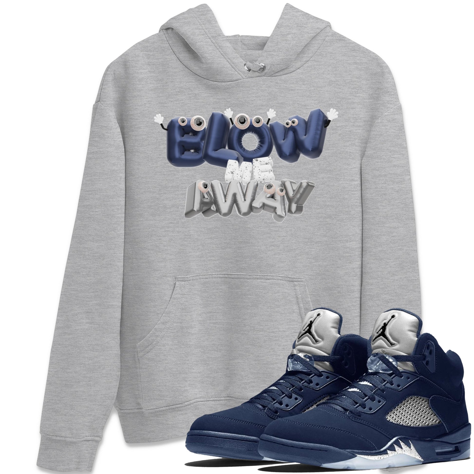 Air Jordan 5 Georgetown shirt to match jordans Blow Me Away sneaker tees AJ5 Georgetown SNRT Sneaker Release Tees Unisex Heather Grey 1 T-Shirt