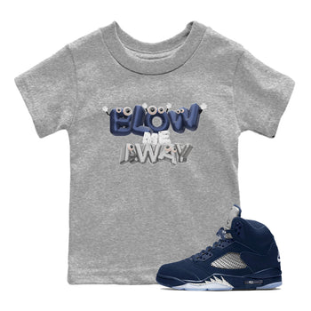 Air Jordan 5 Georgetown shirt to match jordans Blow Me Away sneaker tees AJ5 Georgetown SNRT Sneaker Release Tees Baby Toddler Heather Grey 1 T-Shirt