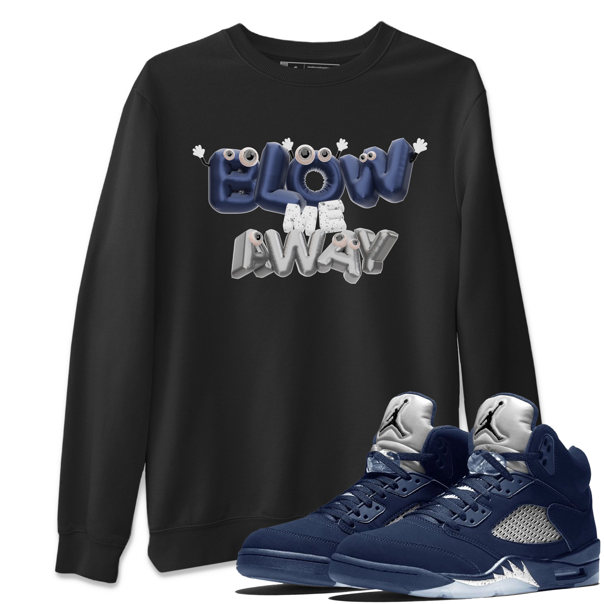 Air Jordan 5 Georgetown shirt to match jordans Blow Me Away sneaker tees AJ5 Georgetown SNRT Sneaker Release Tees Unisex Black 1 T-Shirt