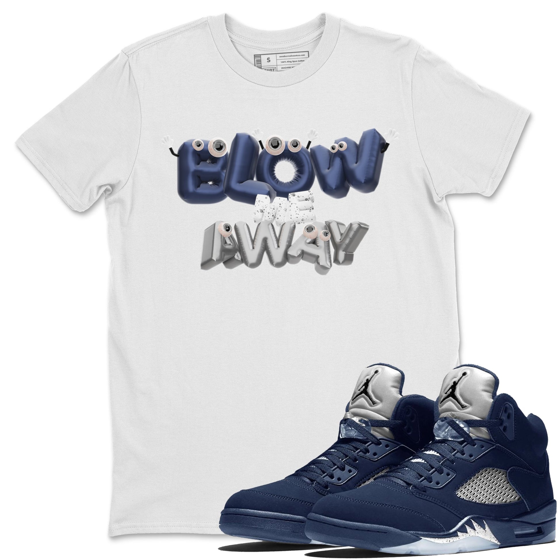 Air Jordan 5 Georgetown shirt to match jordans Blow Me Away sneaker tees AJ5 Georgetown SNRT Sneaker Release Tees Unisex White 1 T-Shirt