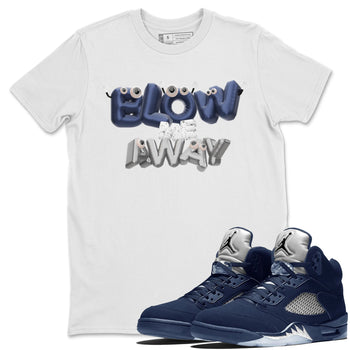 Air Jordan 5 Georgetown shirt to match jordans Blow Me Away sneaker tees AJ5 Georgetown SNRT Sneaker Release Tees Unisex White 1 T-Shirt