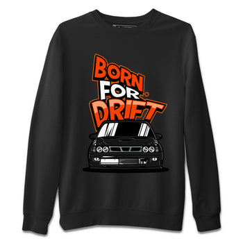 Air Jordan 12 Brilliant Orange Sneaker Match Tees Born For Drift Sneaker Tees 12s Brilliant Orange Tee Unisex Shirts Black 2