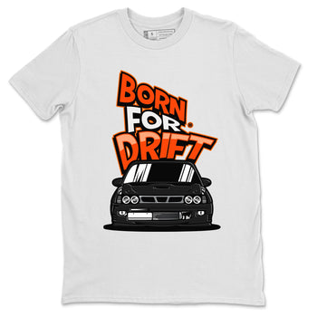 Air Jordan 12 Brilliant Orange Sneaker Match Tees Born For Drift Sneaker Tees 12s Brilliant Orange Tee Unisex Shirts White 2