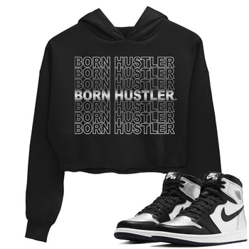 Jordan 1 Silver Toe Sneaker Match Tees Born Hustler Sneaker Tees Jordan 1 Silver Toe Sneaker Release Tees Women's Shirts
