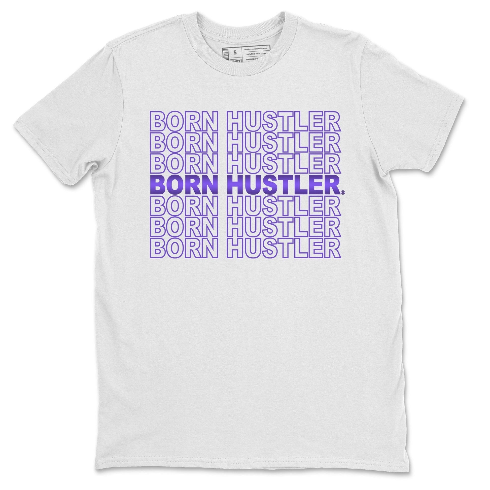 Jordan 1 WMNS Court Purple Sneaker Match Tees Born Hustler Sneaker Tees Jordan 1 WMNS Court Purple Sneaker Release Tees Unisex Shirts