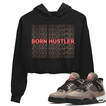 Jordan 4 Taupe Haze Sneaker Match Tees Born Hustler Sneaker Tees Jordan 4 Taupe Haze Sneaker Release Tees Women's Shirts