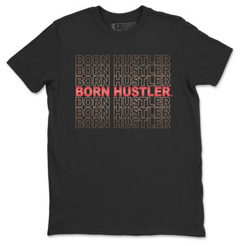 Jordan 4 Taupe Haze Sneaker Match Tees Born Hustler Sneaker Tees Jordan 4 Taupe Haze Sneaker Release Tees Unisex Shirts