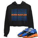 Yeezy 700 Bright Blue Sneaker Match Tees Born Hustler Sneaker Tees Yeezy 700 Bright Blue Sneaker Release Tees Women's Shirts