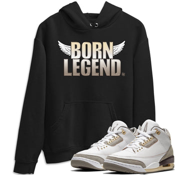 Jordan 3 A Ma Maniere Sneaker Match Tees Born Legend Sneaker Tees Jordan 3 A Ma Maniere Sneaker Release Tees Unisex Shirts