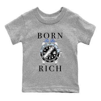 AJ11 Black and Varsity Royal shirt to match jordans Born To Be Rich sneaker tees Air Jordan 11 Retro Space SNRT sneaker release tees baby toddler Heather Grey 2 cotton Shirt