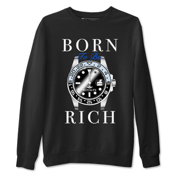 AJ11 Black and Varsity Royal shirt to match jordans Born To Be Rich sneaker tees Air Jordan 11 Retro Space SNRT sneaker release tees unisex cotton Black 2 crew neck shirt