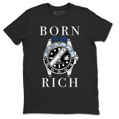 AJ11 Space shirt to match jordans Born To Be Rich sneaker tees Air Jordan 11 Retro Space SNRT sneaker release tees unisex cotton Black 2 crew neck shirt