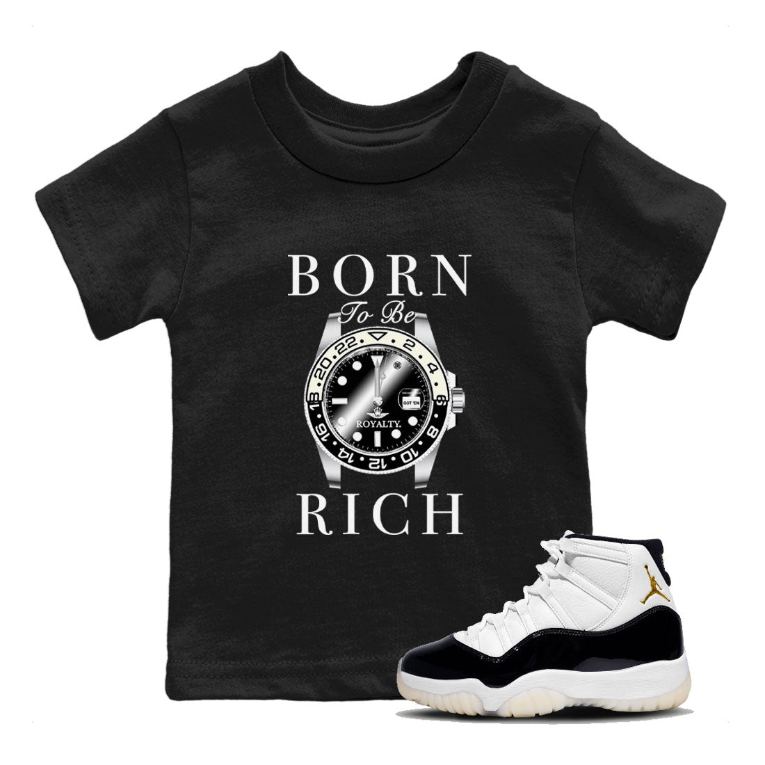 Jordan 11 Gratitude shirt to match jordans Born To Be Rich sneaker tees 11s Gratitude SNRT sneaker release tees baby toddler Black 1 cotton sneaker tee