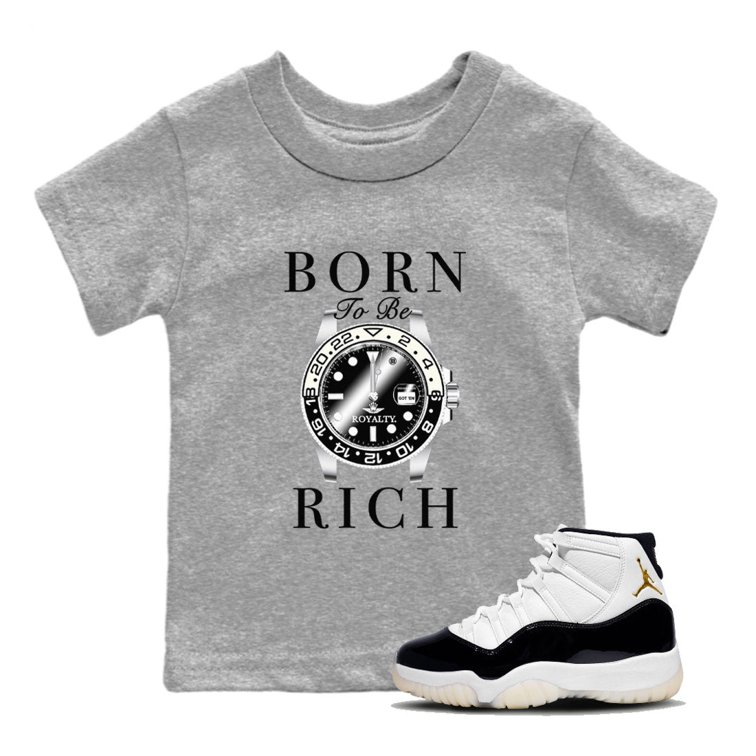 Jordan 11 Gratitude shirt to match jordans Born To Be Rich sneaker tees 11s Gratitude SNRT sneaker release tees baby toddler Heather Grey 1 cotton sneaker tee