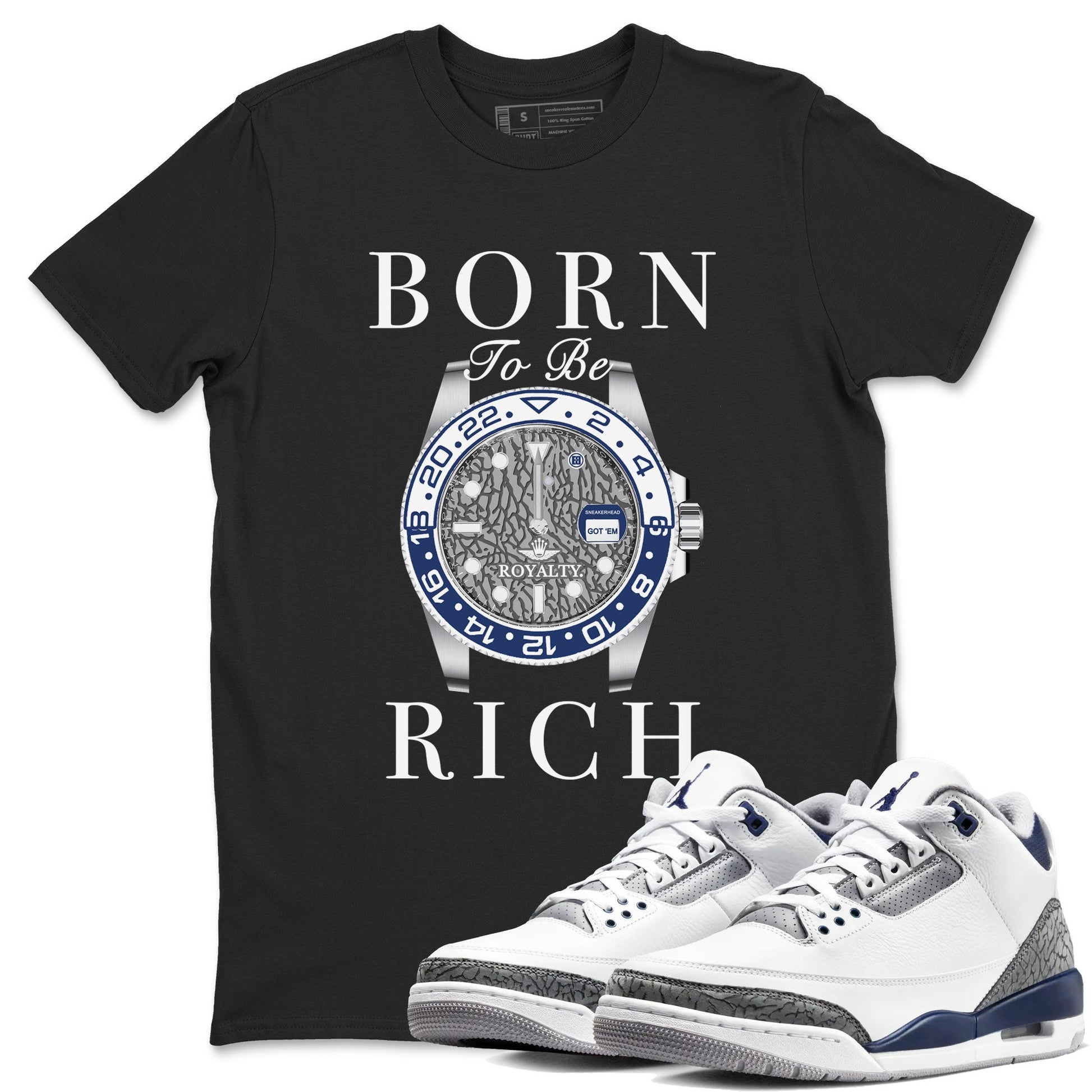 Air Jordan 3 Midnight Navy shirt to match jordans Born To Be Rich sneaker tees 3s Midnight Navy SNRT sneaker release Tees unisex cotton Black 1 crew neck shirt