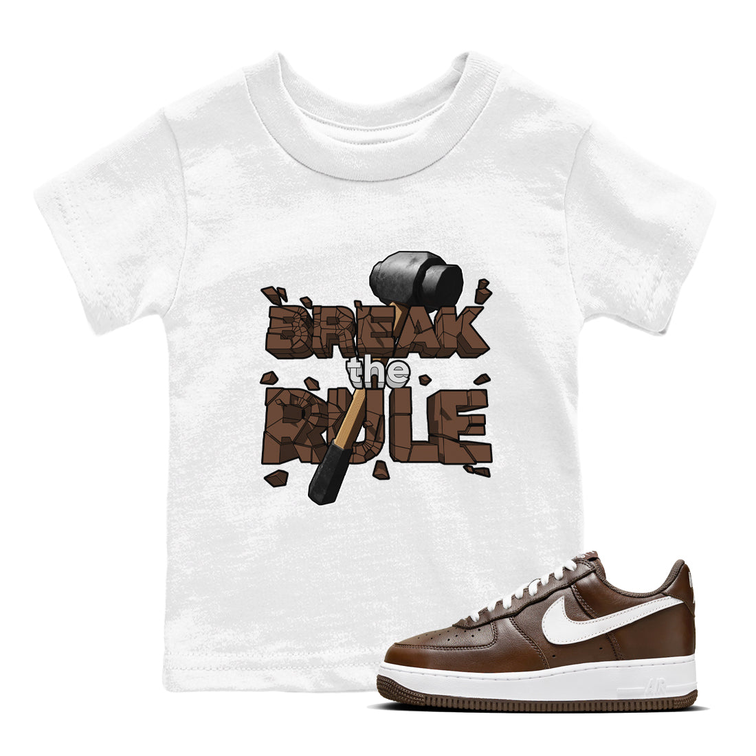 Air Force Low Chocolate shirt to match jordans Break The Rule sneaker tees chocolate Nike Air Force Low Chocolate SNRT Sneaker Release Tees Baby Toddler White 1 T-Shirt