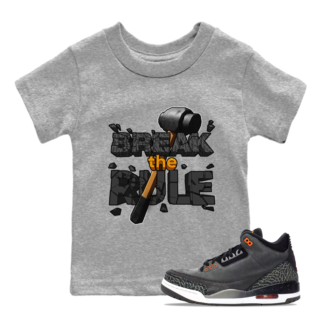 Air Jordan 3 Fear shirt to match jordans Break The Rule sneaker tees AJ3 Fear SNRT Sneaker Release Tees Baby Toddler Heather Grey 1 T-Shirt