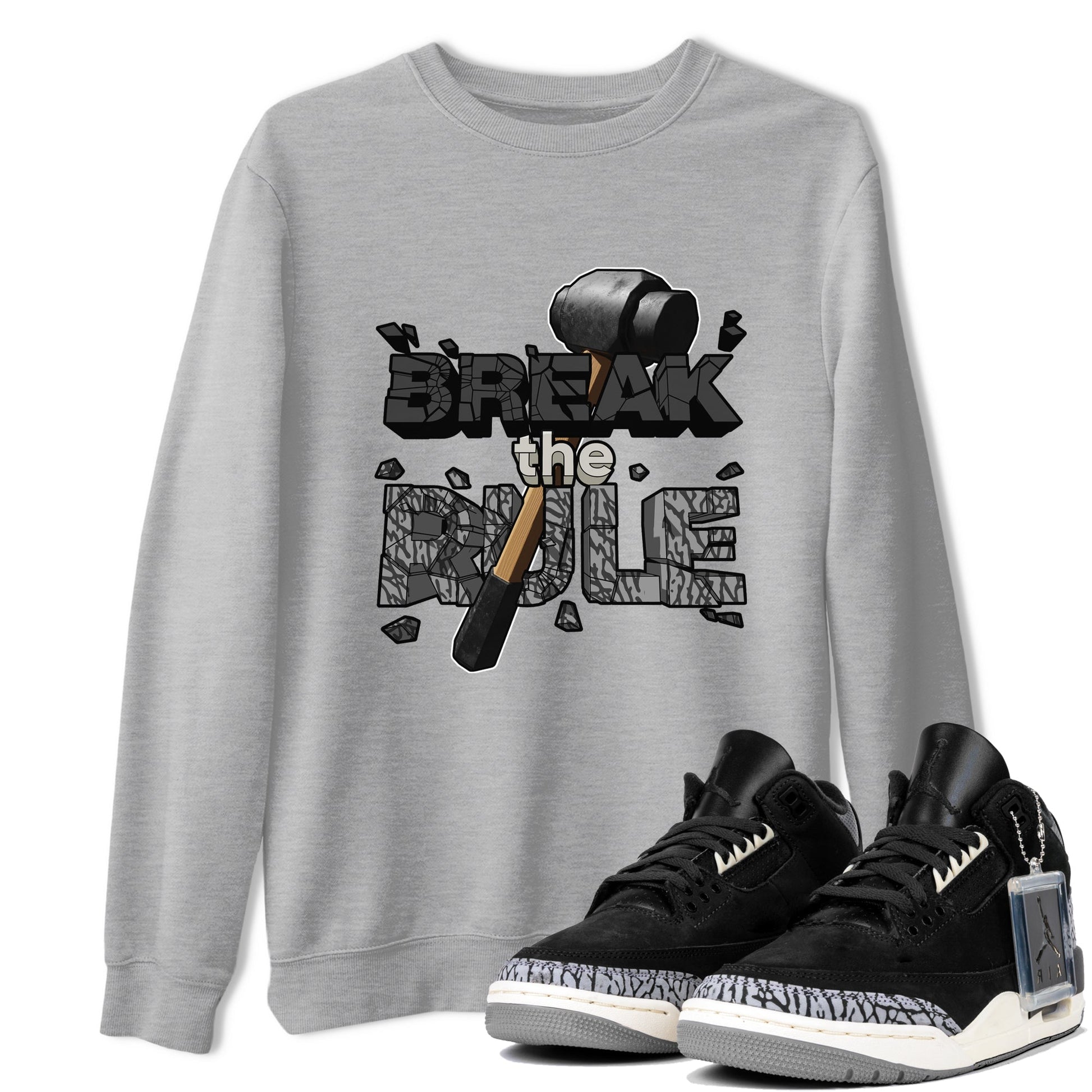 Air Jordan 3 Off Noir shirt to match jordans Break The Rule sneaker tees AJ3 Off Noir SNRT Sneaker Release Tees Unisex Heather Grey 1 T-Shirt