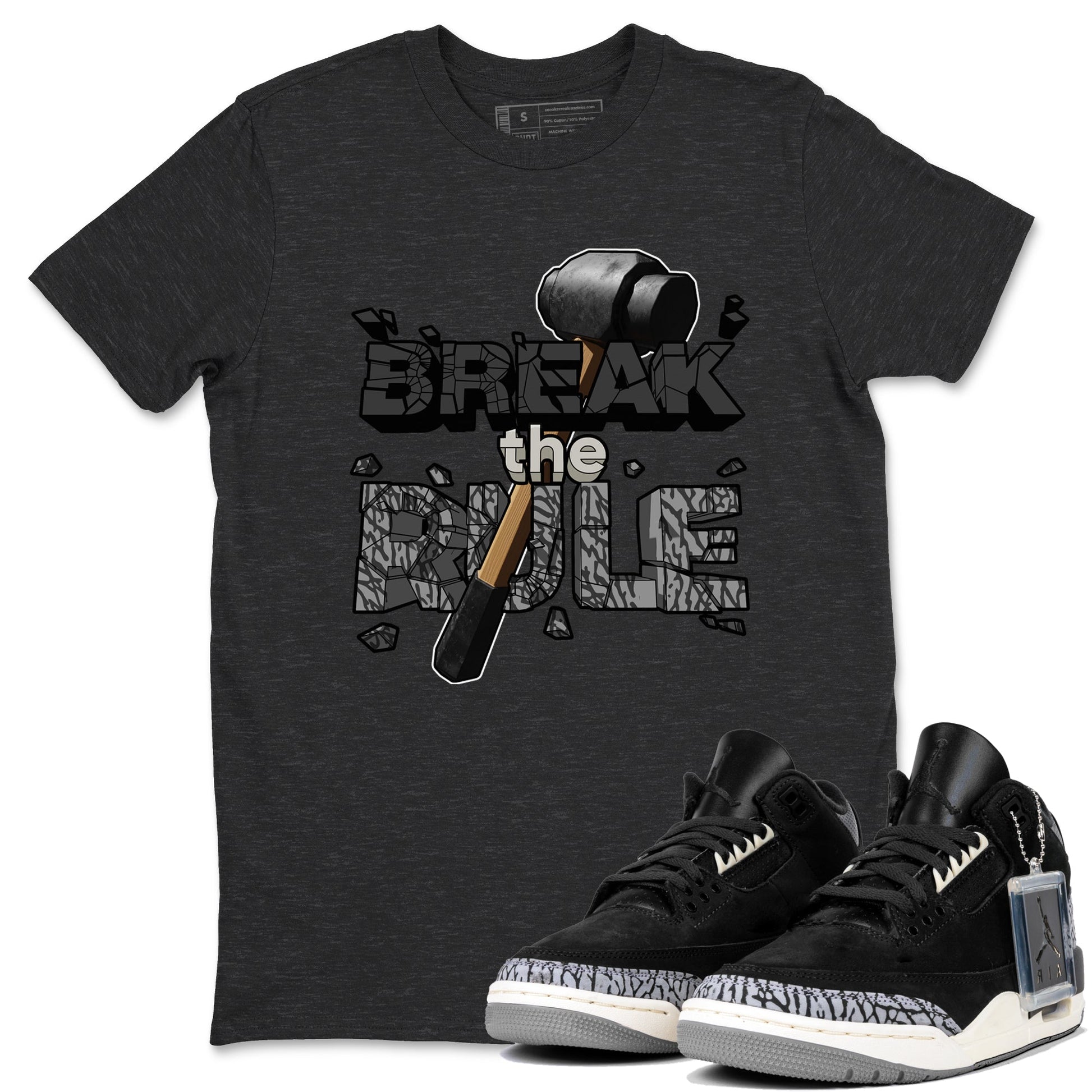 Air Jordan 3 Off Noir shirt to match jordans Break The Rule sneaker tees AJ3 Off Noir SNRT Sneaker Release Tees Unisex Charcoal Heather 1 T-Shirt