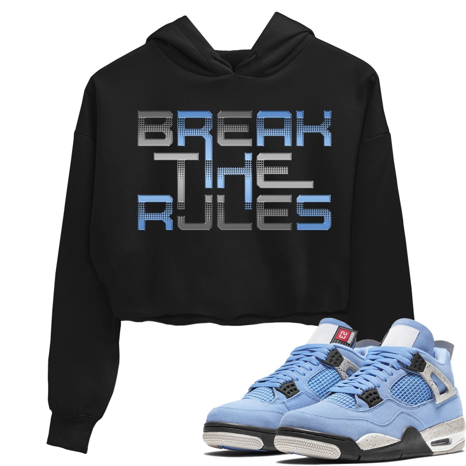 Jordan 4 University Blue Sneaker Match Tees Break The Rules Sneaker Tees Jordan 4 University Blue Sneaker Release Tees Women's Shirts