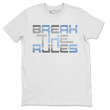 Jordan 4 University Blue Sneaker Match Tees Break The Rules Sneaker Tees Jordan 4 University Blue Sneaker Release Tees Unisex Shirts