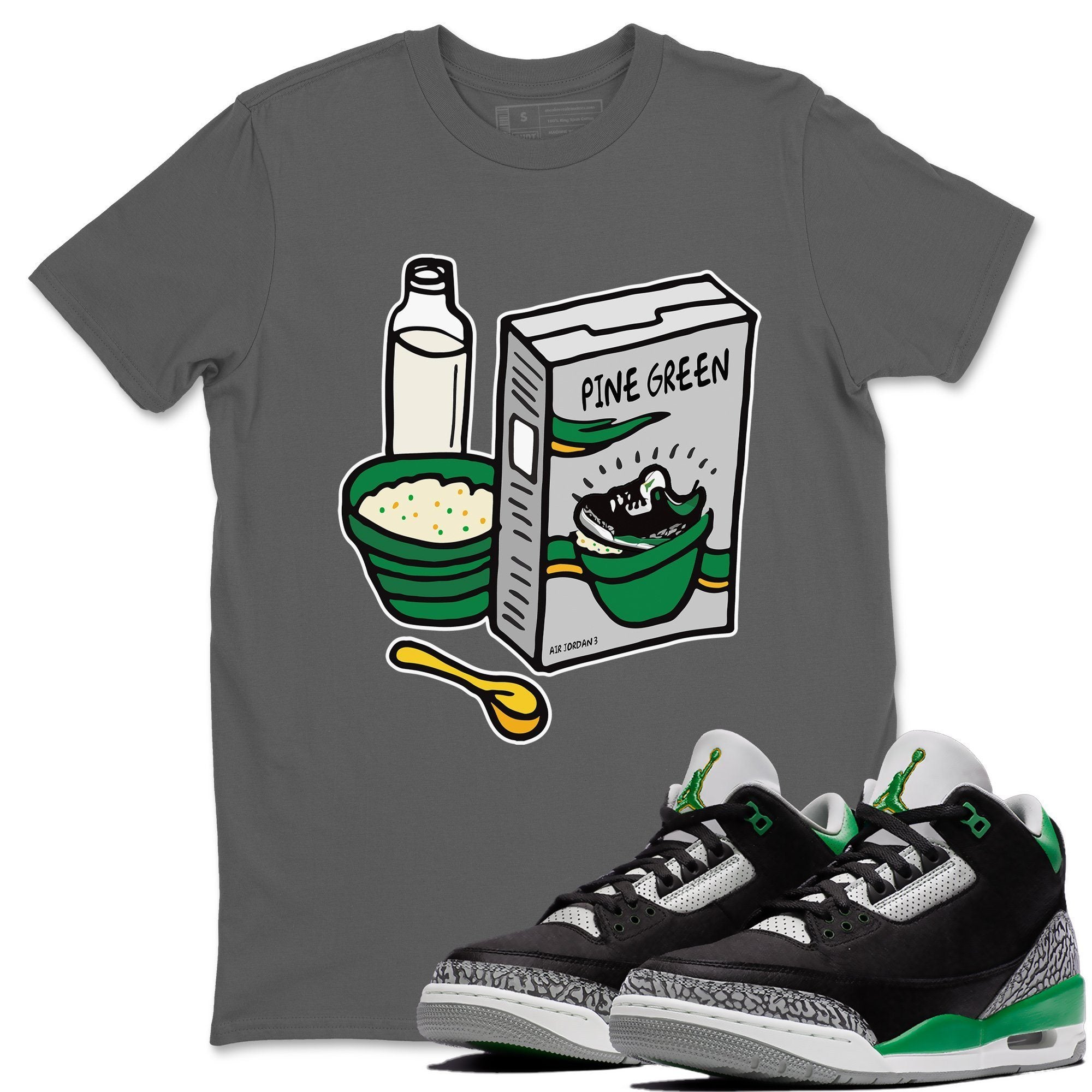 Jordan 3 Pine Green Sneaker Match Tees Breakfast Cereal Sneaker Tees Jordan 3 Pine Green Sneaker Release Tees Unisex Shirts