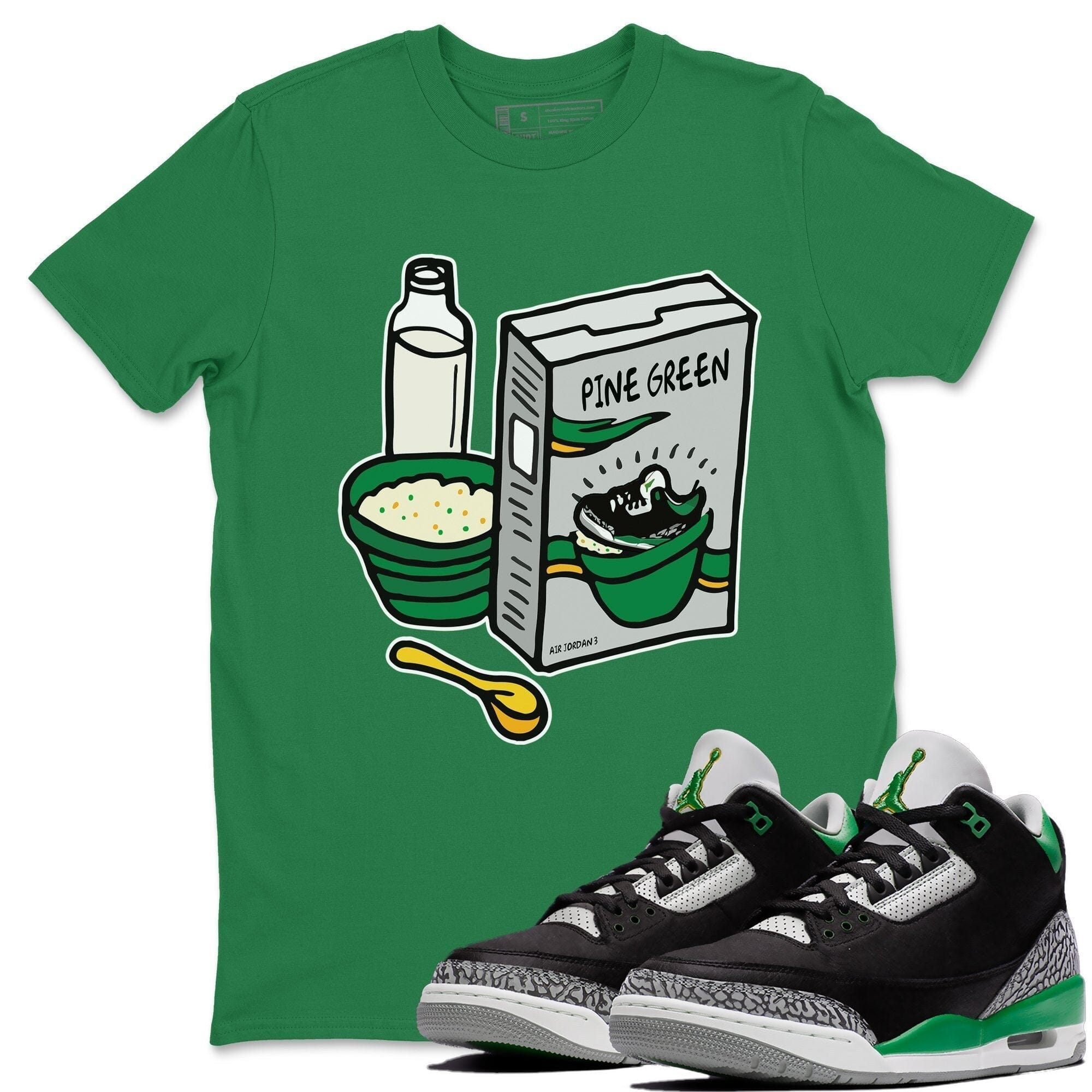 Jordan 3 Pine Green Sneaker Match Tees Breakfast Cereal Sneaker Tees Jordan 3 Pine Green Sneaker Release Tees Unisex Shirts