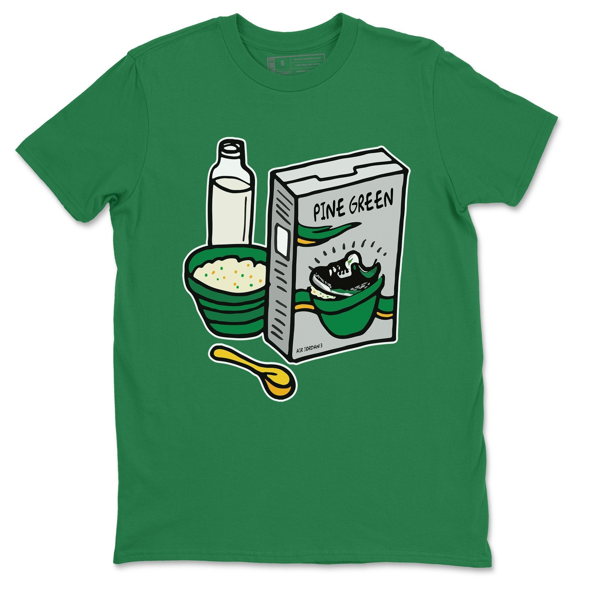 Jordan 3 Pine Green Sneaker Match Tees Breakfast Cereal Sneaker Tees Jordan 3 Pine Green Sneaker Release Tees Unisex Shirts