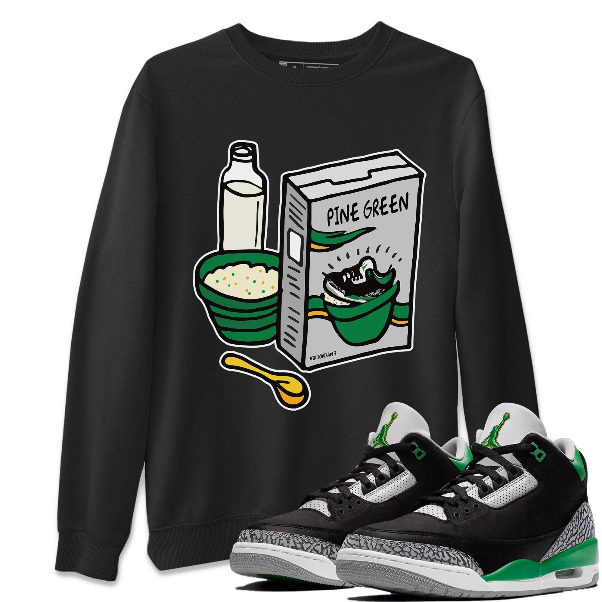 Jordan 3 Pine Green Sneaker Match Tees Breakfast Cereal Sneaker Tees Jordan 3 Pine Green Sneaker Release Tees Unisex Shirts