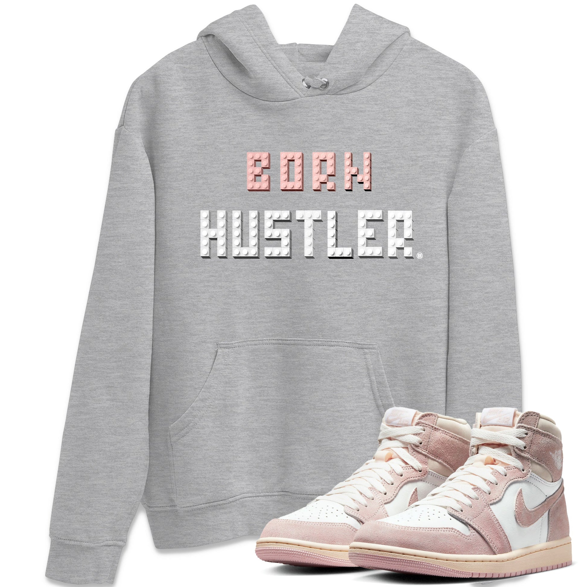 Air Jordan 1 Washed Pink Sneaker Match Tees Brick Born Hustler t shirt Air Jordan 1 WMNS Washed Pink Sneaker Shirt Unisex Shirts Heather Grey 1