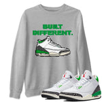 Air Jordan 3 Lucky Green Sneaker Match Tees Built Different Sneaker Tees Air Jordan 3 WMNS Lucky Green Sneaker Release Tees Unisex Shirts Heather Grey 1