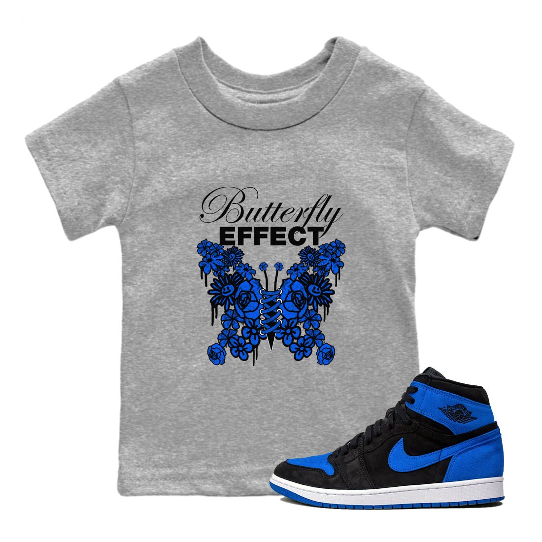 Air Jordan 1 Royal Reimagined shirt to match jordans Butterfly Effect sneaker tees AJ1 Royal Reimagined SNRT Sneaker Release Tees Baby Toddler Heather Grey 1 T-Shirt