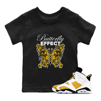 Air Jordan 6 Yellow Ochre shirt to match jordans Butterfly Effect sneaker tees AJ6 Yellow Ochre SNRT Sneaker Release Tees Baby Toddler Black 1 T-Shirt