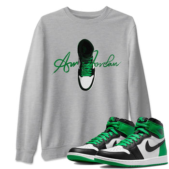 Air Jordan 1 Celtics Sneaker Match Tees Caligraphy Shoe Lace Sneaker Tees AJ1 High OG Lucky Green Sneaker Release Tees Unisex Shirts Heather Grey 1