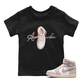 AJ1 Retro High OG Washed Pink Sneaker Match Tees Caligraphy Shoe Lace Sneaker Tees AJ1 Retro High OG Washed Pink Sneaker Release Tees Kids Shirts Black 1