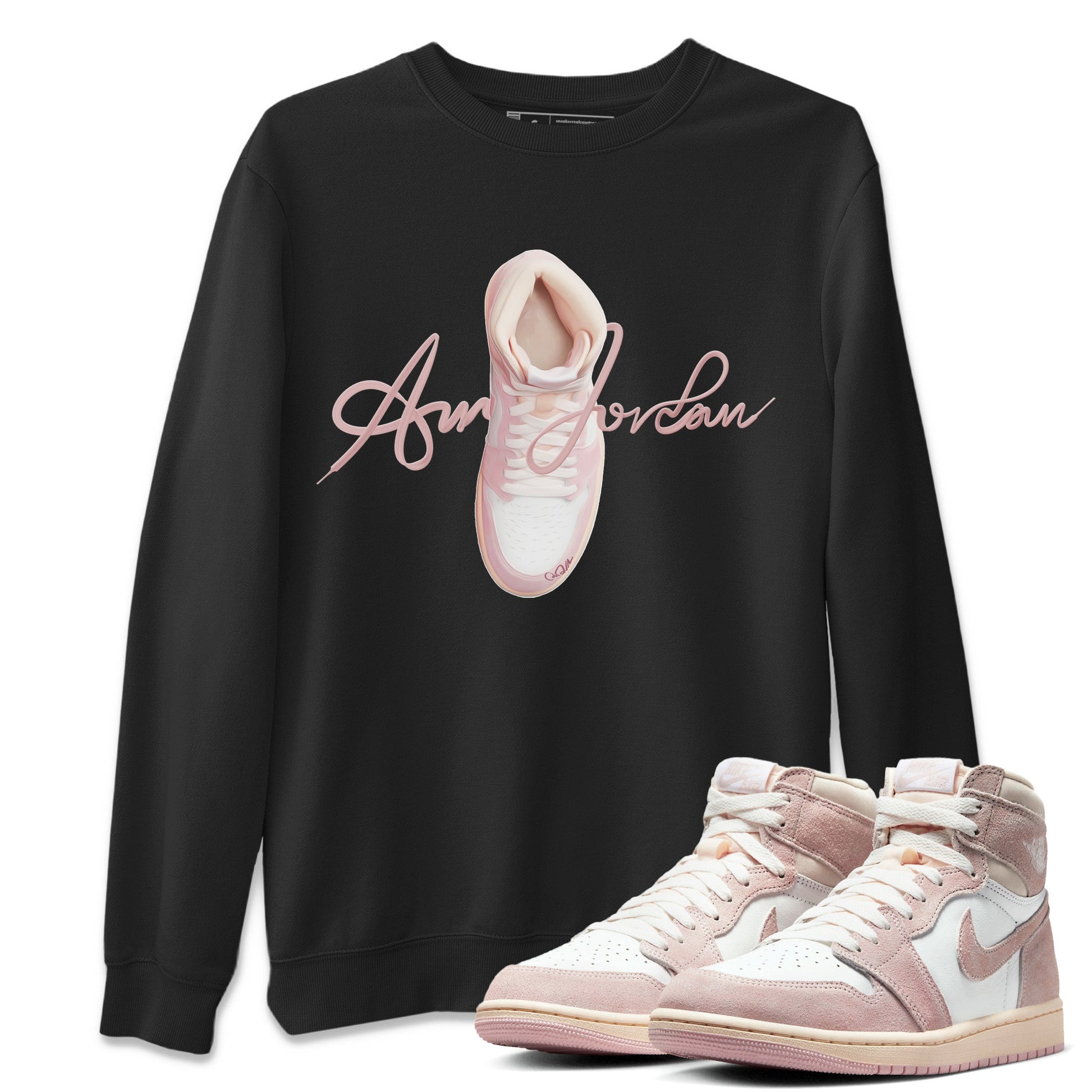 AJ1 Retro High OG Washed Pink Sneaker Match Tees Caligraphy Shoe Lace Sneaker Tees AJ1 Retro High OG Washed Pink Sneaker Release Tees Unisex Shirts Black 1