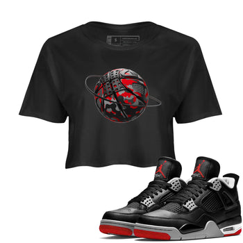 4s Bred Reimagined shirt to match jordans Camo Basketball Planet sneaker tees Air Jordan 4 Bred Reimagined SNRT Sneaker Release Tees Black 1 Crop T-Shirt