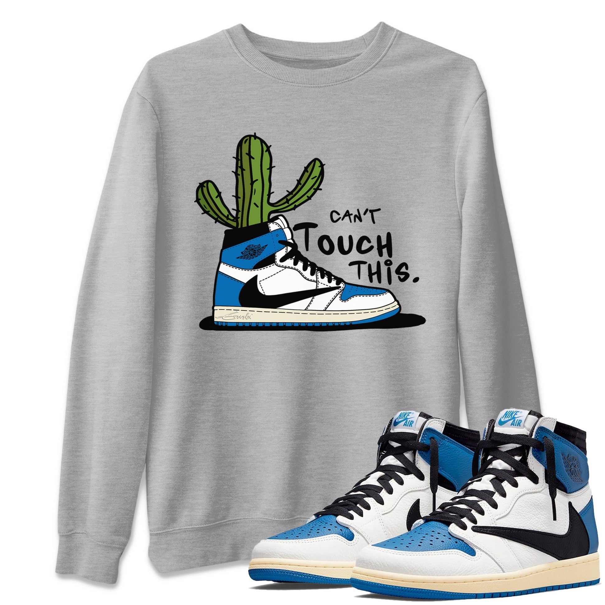 Air Jordan 1 Travis Scott Fragment Sneaker Match Tees Can't Touch This Sneaker Tees Air Jordan 1 High OG x Travis Scott x Fragment Sneaker Release Tees Unisex Shirts Heather Grey 1