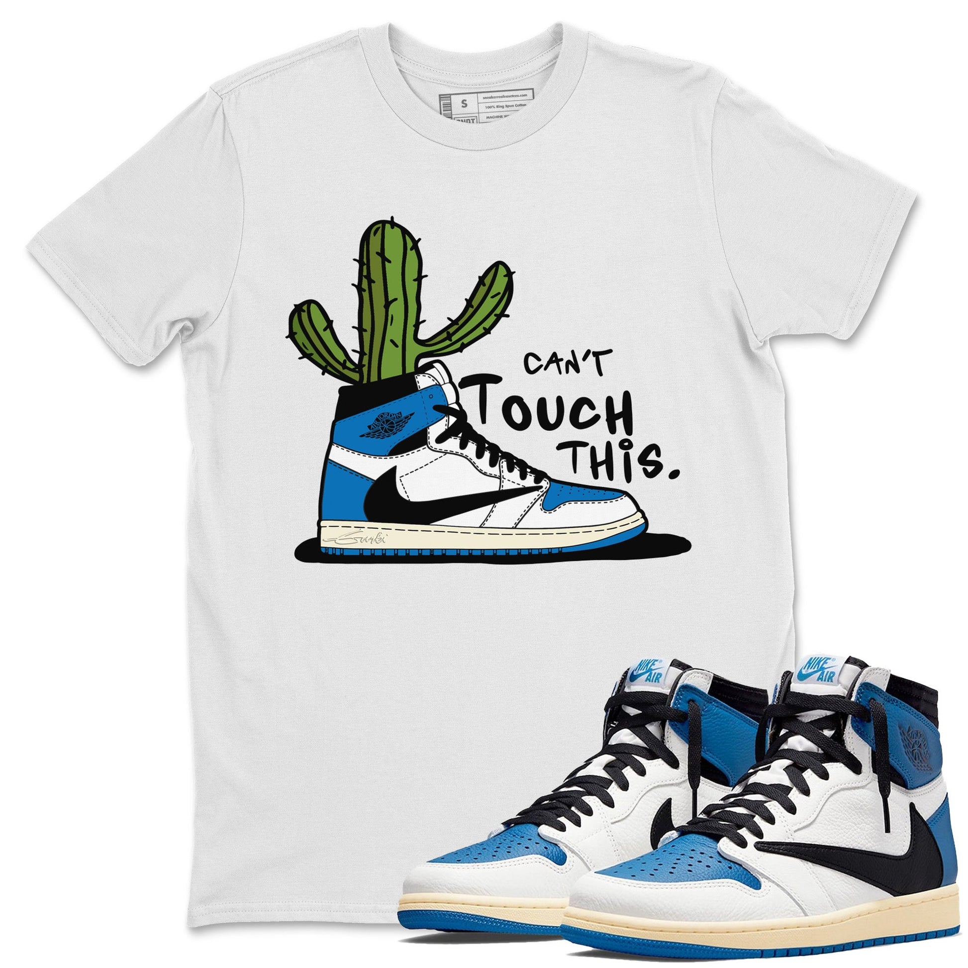 Air Jordan 1 Travis Scott Fragment Sneaker Match Tees Can't Touch This Sneaker Tees Air Jordan 1 High OG x Travis Scott x Fragment Sneaker Release Tees Unisex Shirts White 1