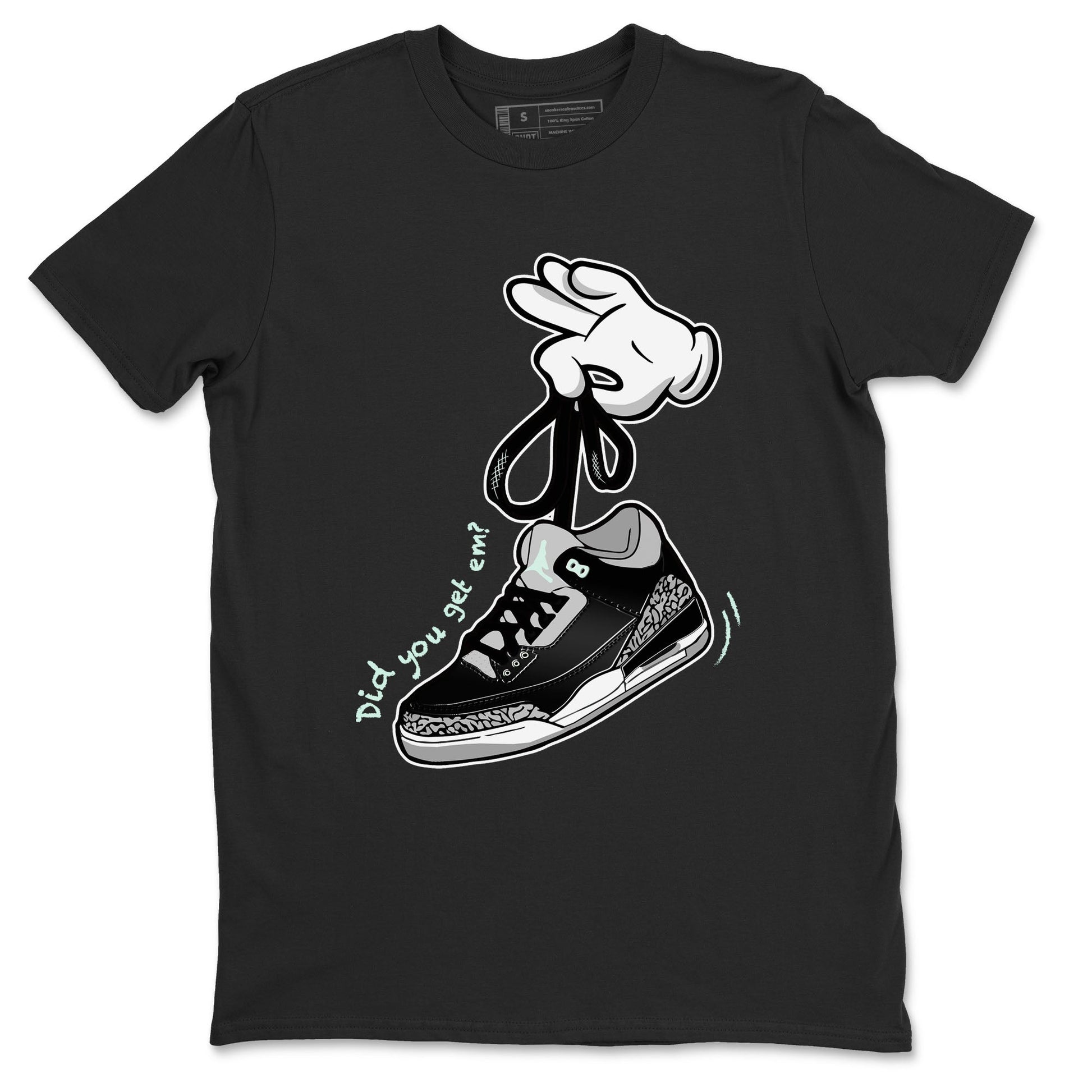 3s Green Glow shirt to match jordans Cartoon Hands sneaker tees Air Jordan 3 Green Glow SNRT Sneaker Release Tees unisex cotton Black 1 crew neck shirt