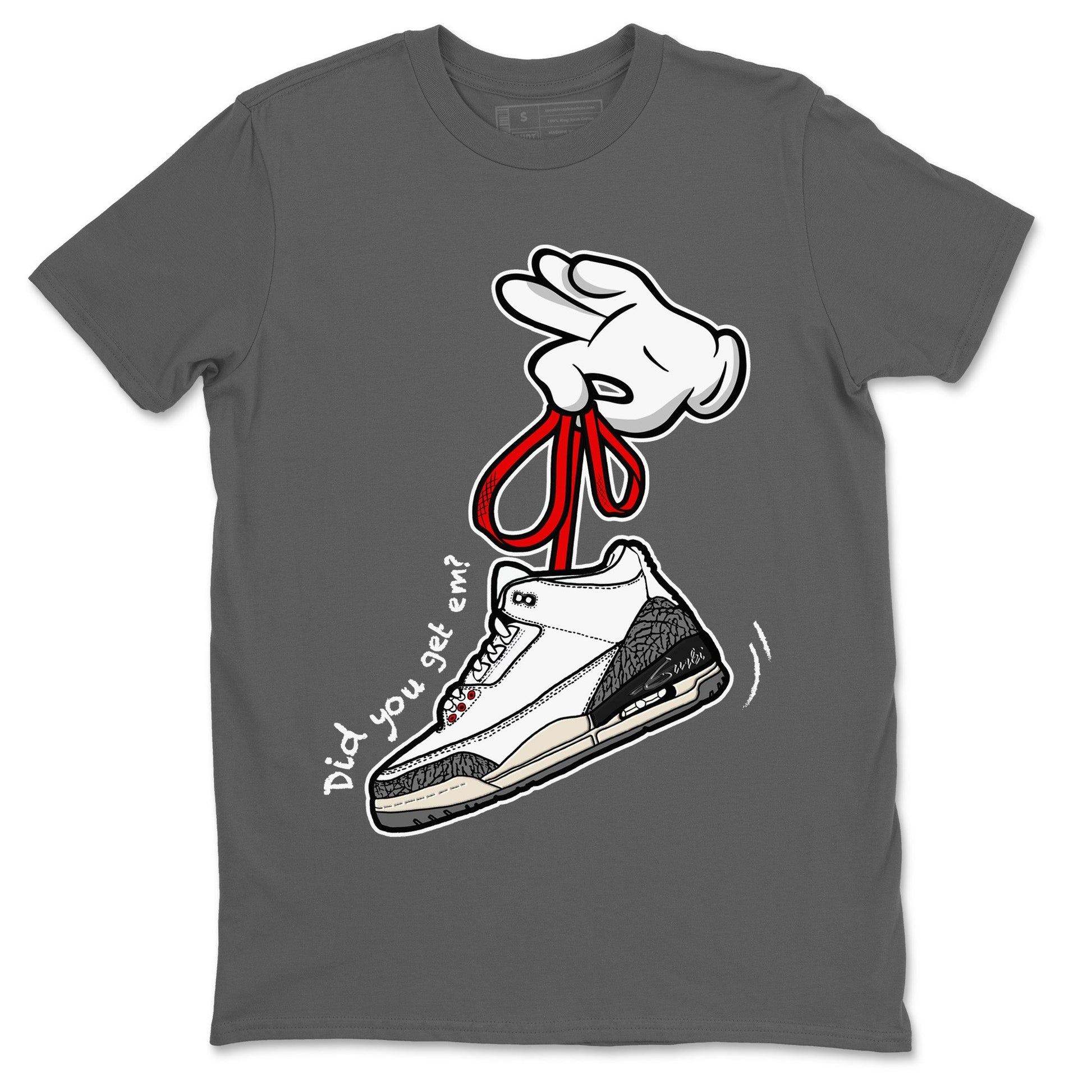 Air Jordan 3 White Cement Sneaker Match Tees Cartoon Hands Sneaker Tees Air Jordan 3 Retro White Cement Sneaker Release Tees Unisex Shirts Cool Grey 2