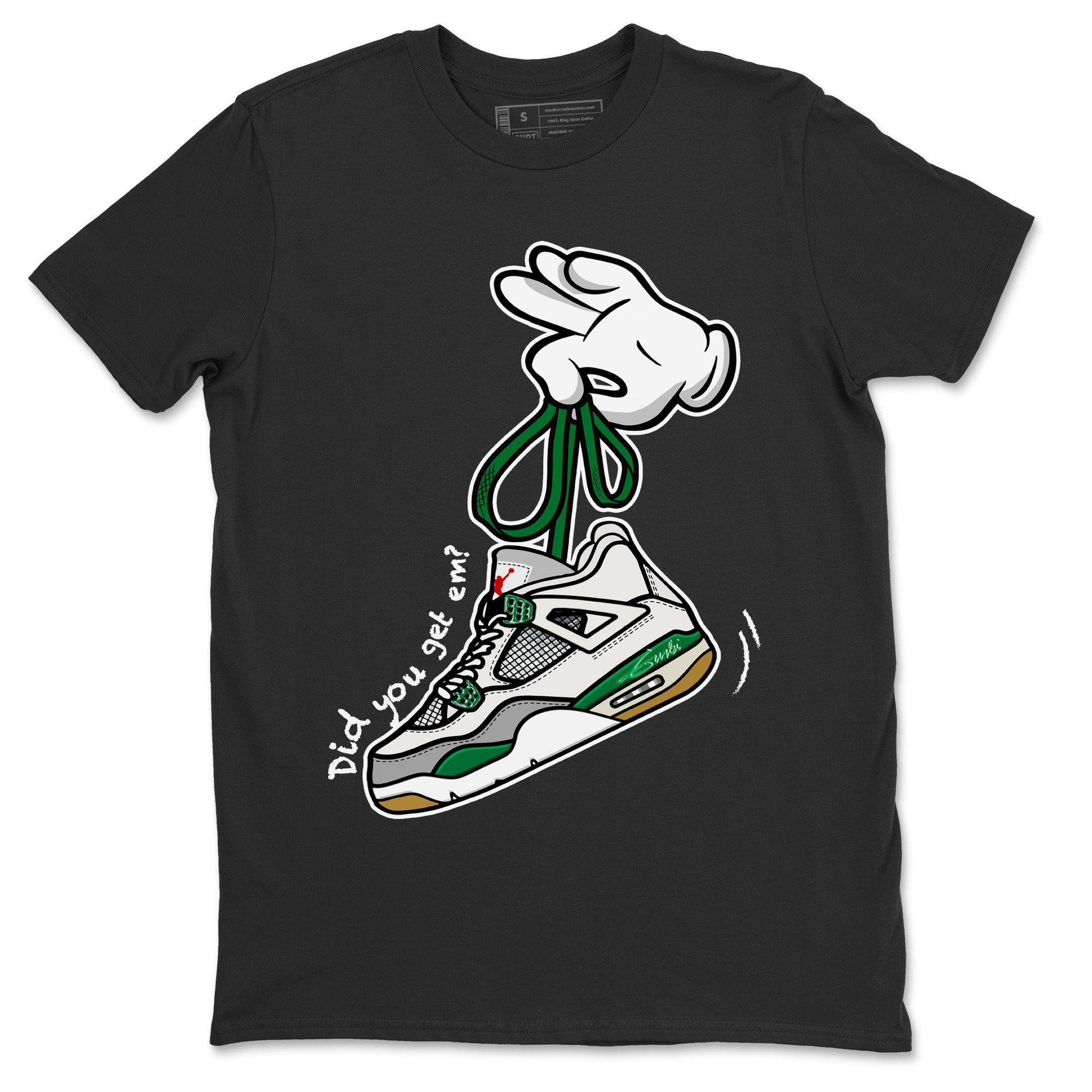 Air Jordan 4 Pine Green Sneaker Match Tees Cartoon Hands Sneaker Tees Nike SB Air Jordan 4 Pine Green Sneaker Release Tees Unisex Shirts Black 2